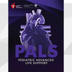 Pediatric Advanced Life Support (PALS) Course | American Heart